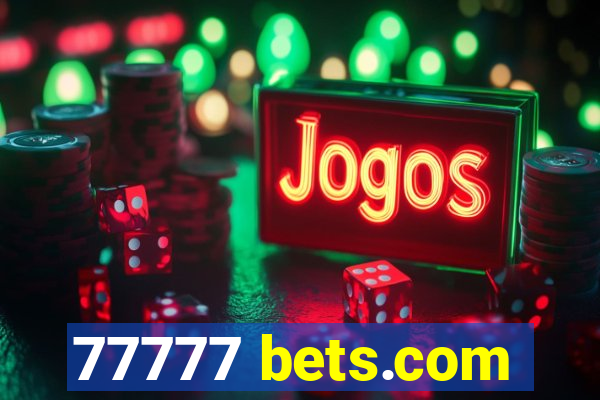 77777 bets.com