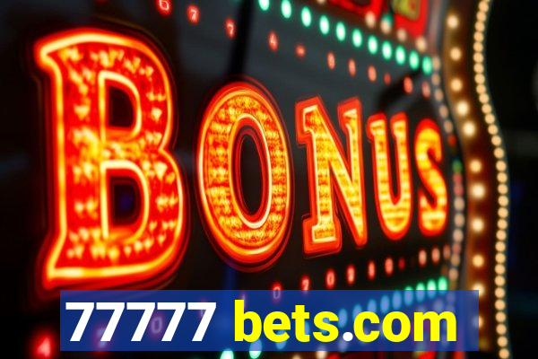 77777 bets.com