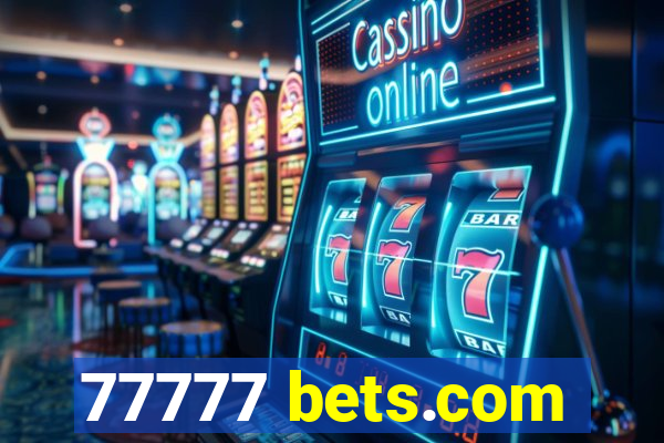 77777 bets.com