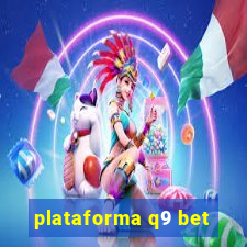 plataforma q9 bet