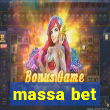 massa bet