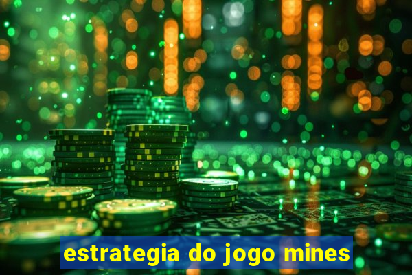 estrategia do jogo mines