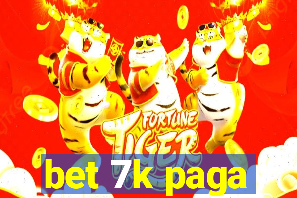 bet 7k paga