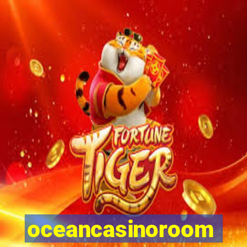 oceancasinoroom