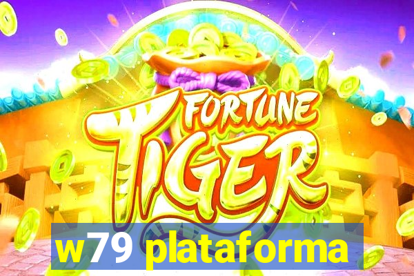 w79 plataforma