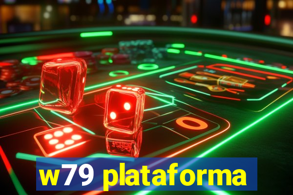 w79 plataforma