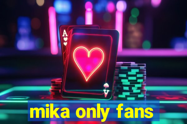 mika only fans