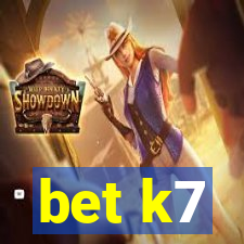 bet k7