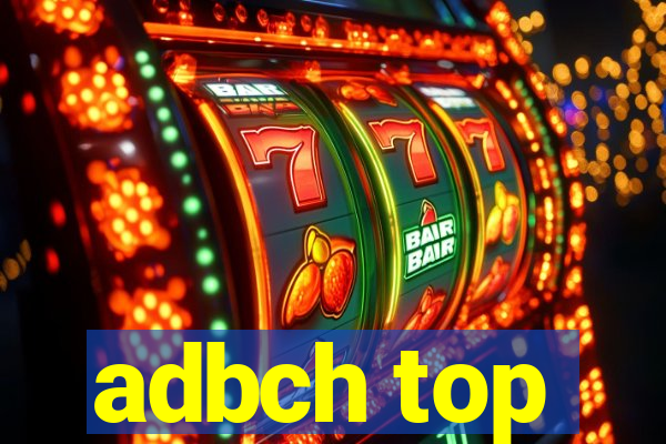 adbch top