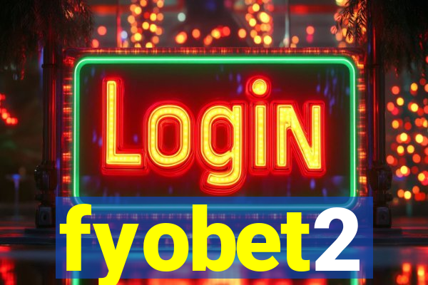 fyobet2