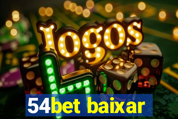 54bet baixar