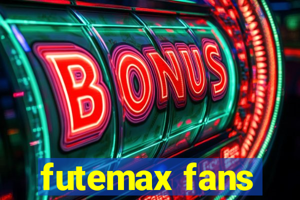 futemax fans