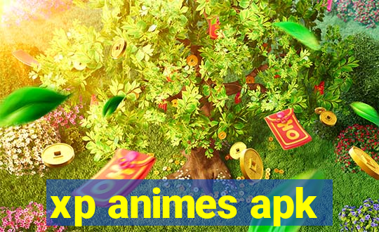 xp animes apk