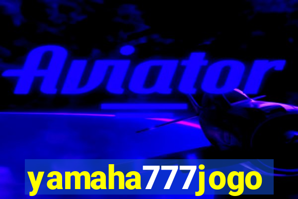 yamaha777jogo