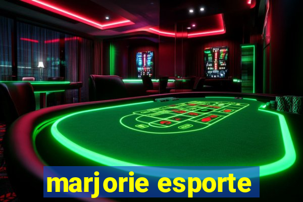 marjorie esporte