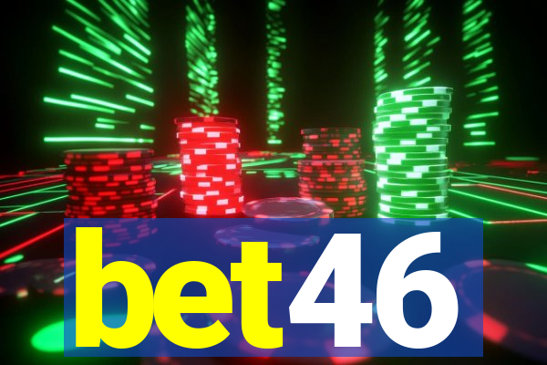 bet46