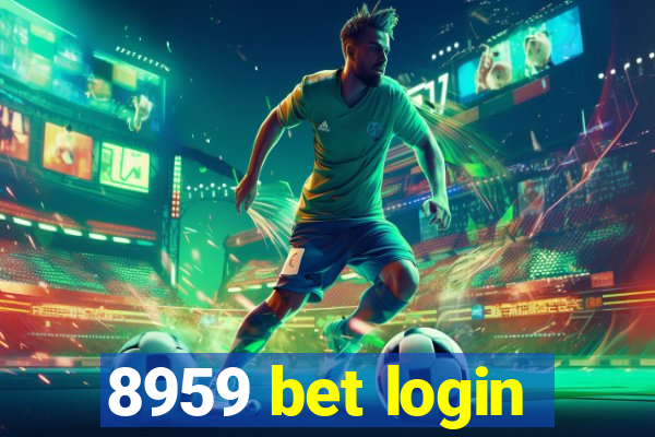 8959 bet login