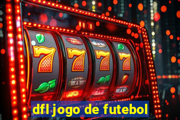 dfl jogo de futebol