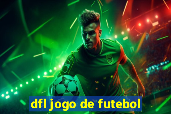 dfl jogo de futebol