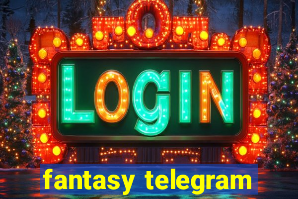 fantasy telegram