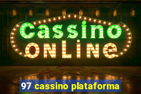 97 cassino plataforma