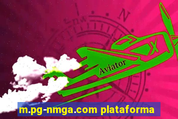 m.pg-nmga.com plataforma