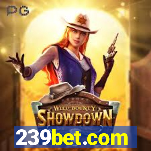 239bet.com