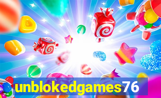 unblokedgames76