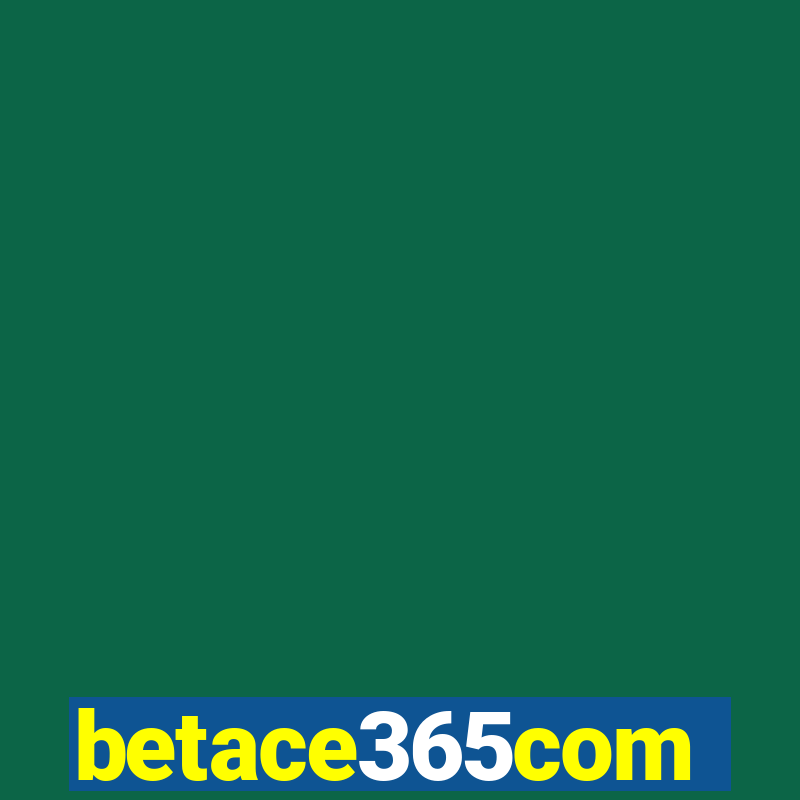 betace365com