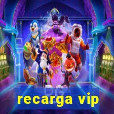 recarga vip