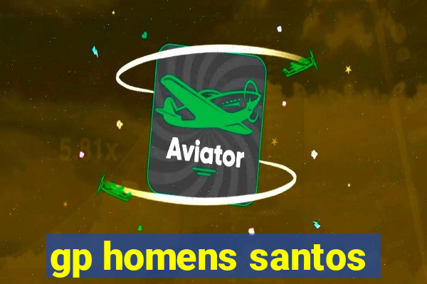 gp homens santos