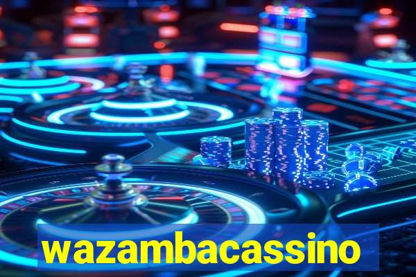 wazambacassino