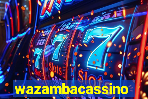 wazambacassino