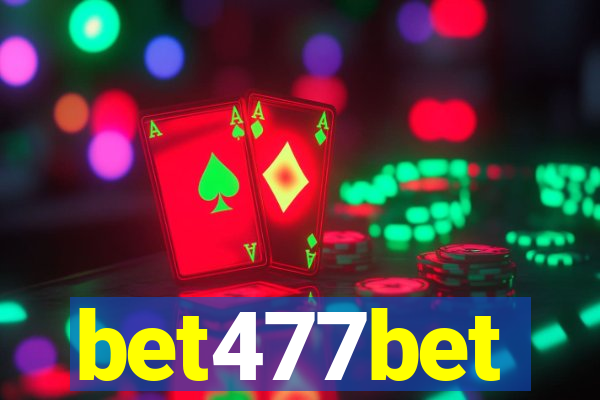 bet477bet