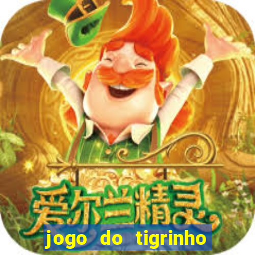 jogo do tigrinho casa chinesa