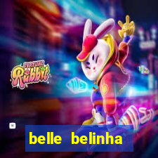 belle belinha privacy nude