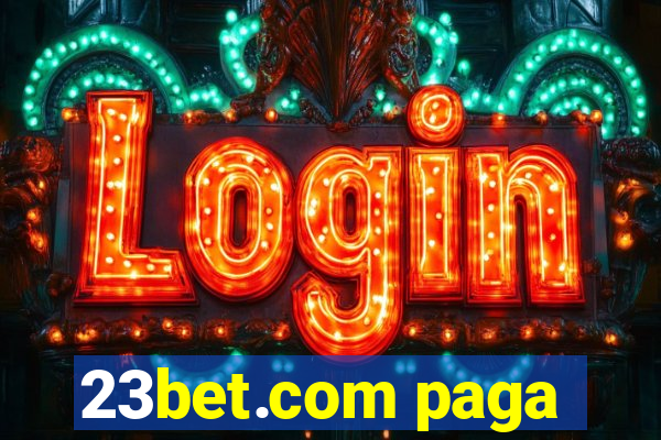 23bet.com paga