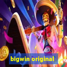 bigwin original