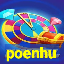 poenhu