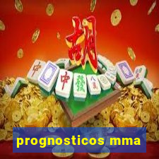 prognosticos mma