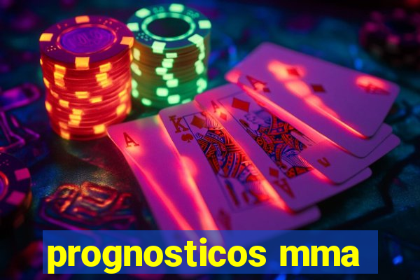 prognosticos mma