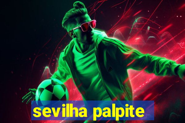 sevilha palpite