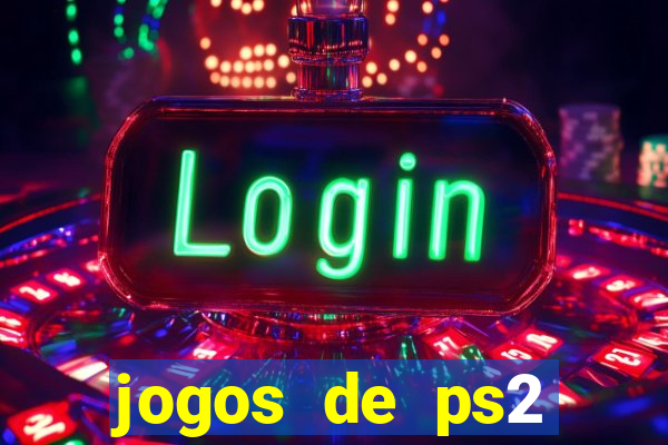 jogos de ps2 traduzidos pt br