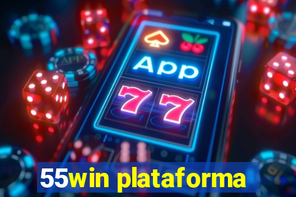 55win plataforma