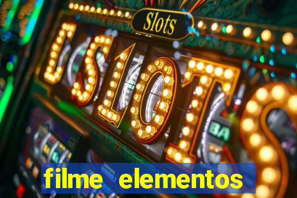 filme elementos completo dublado drive