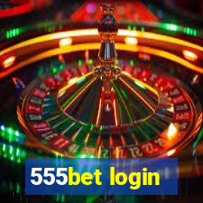 555bet login