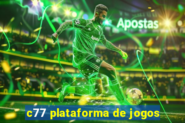 c77 plataforma de jogos