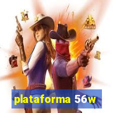 plataforma 56w