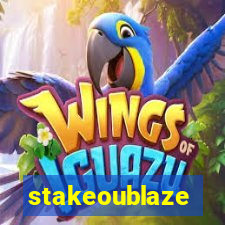 stakeoublaze