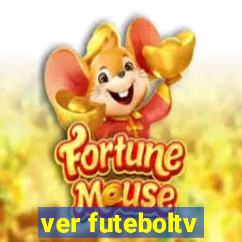 ver futeboltv